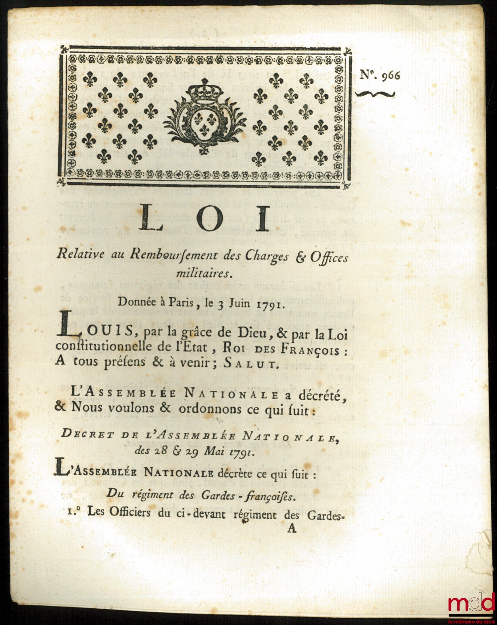 Loi RELATIVE AU REMBOURSEMENT DES CHARGES & OFFICES MILITAIRES. Donnée à Paris, le 3 Juin 1791, signé : Louis, M.L.F. Duport, bull. n° 966