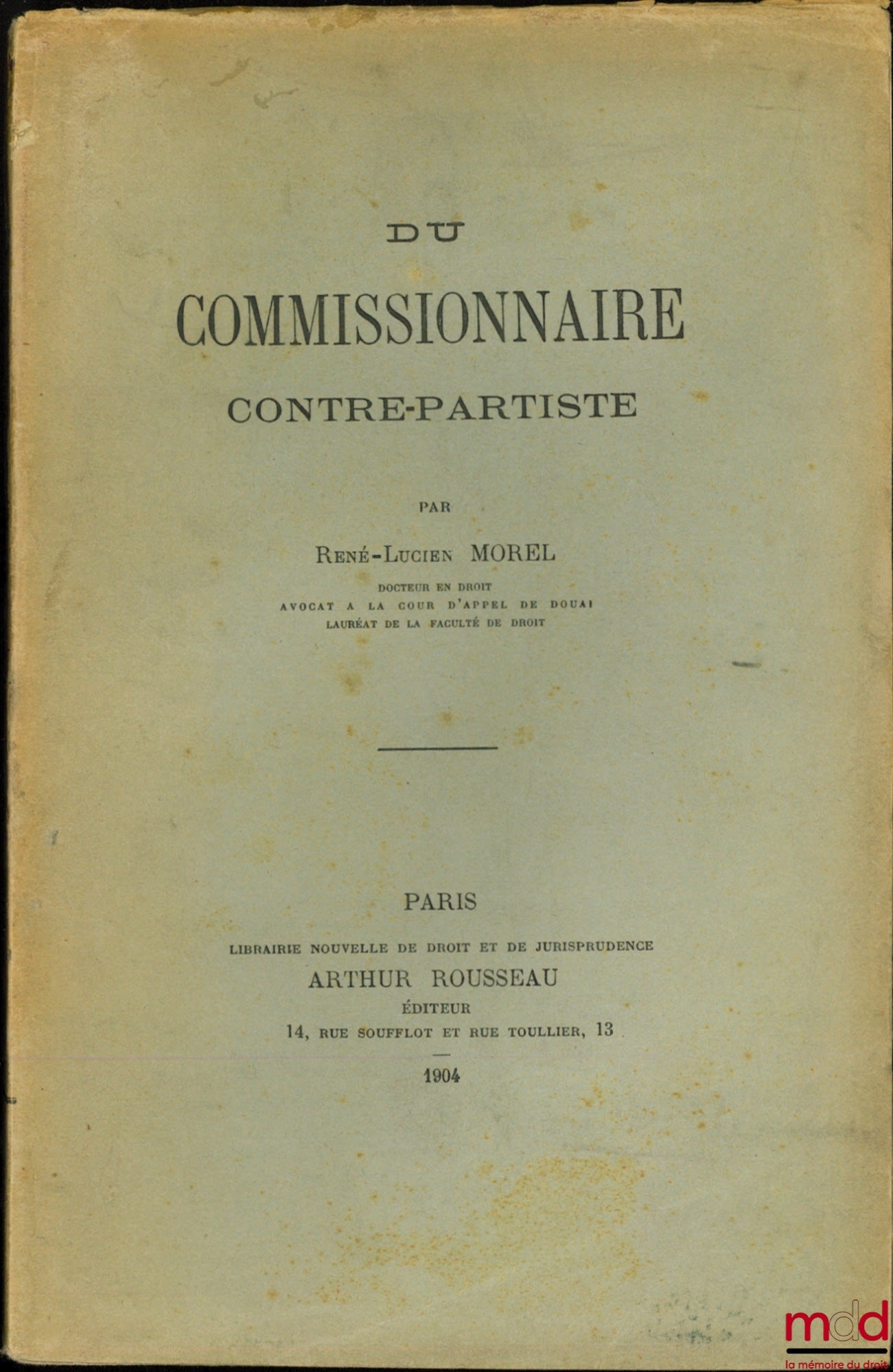MOREL (René-Lucien) – OF THE COUNTER-PARTIST COMMISSIONER