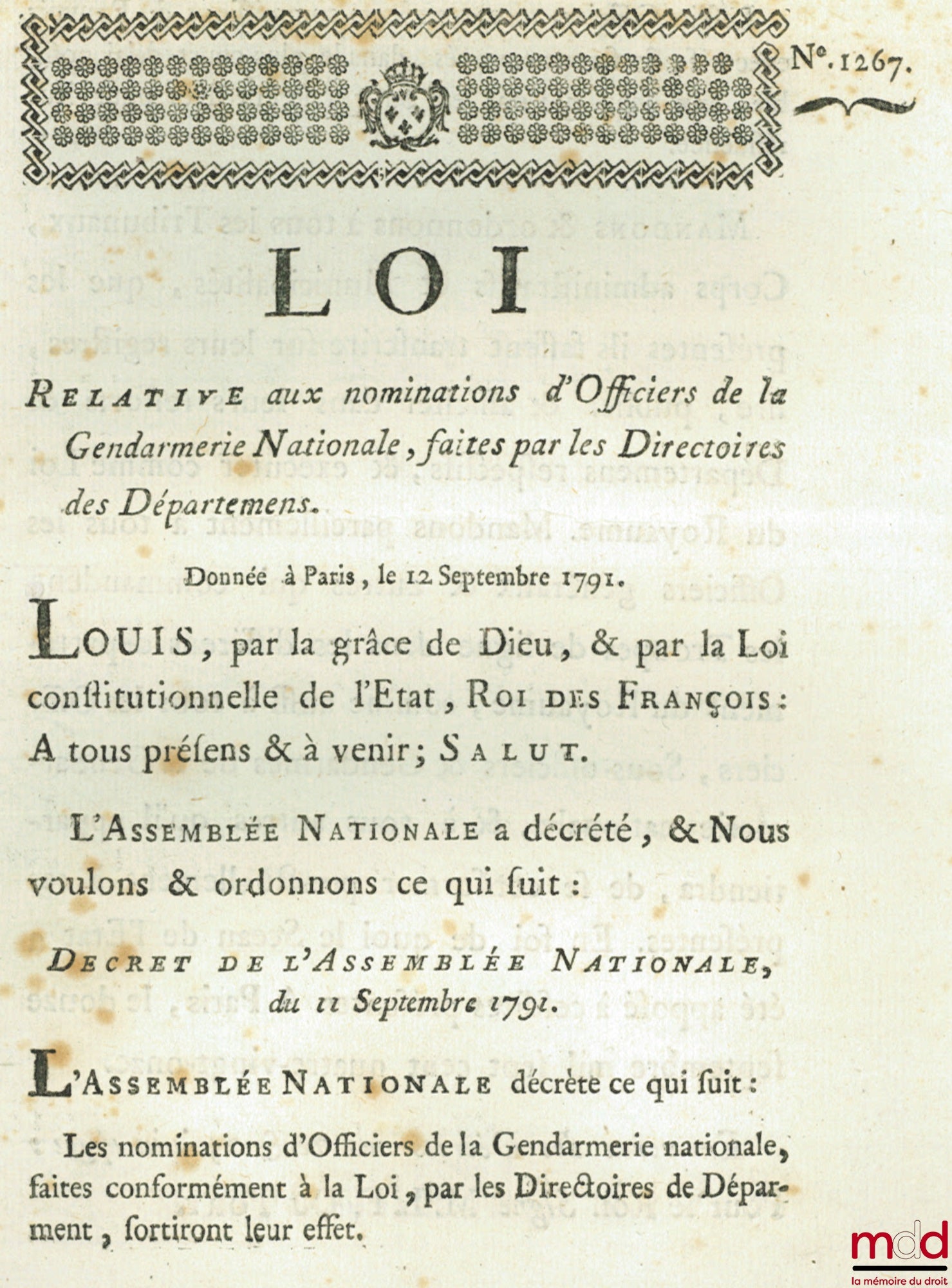 Loi RELATIVE AUX NOMINATIONS D’OFFICIERS DE LA GENDARMERIE NATIONALE, FAITES PAR LES DIRECTOIRES DES DÉPARTEMENS. Donnée à Paris, le 12 Septembre 1791, signé : M.L.F. Duport, bull. n° 1267