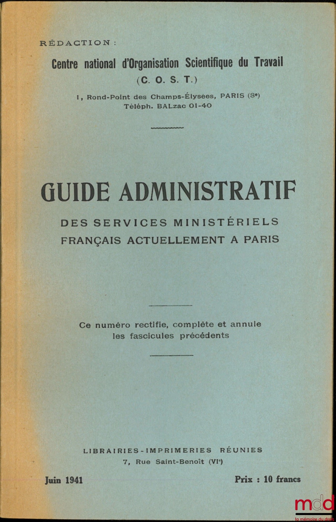 [Collective] – ADMINISTRATIVE GUIDE TO FRENCH MINISTERIAL SERVICES CURRENTLY LOCATED IN PARIS, National Center for Scientific Work Organization