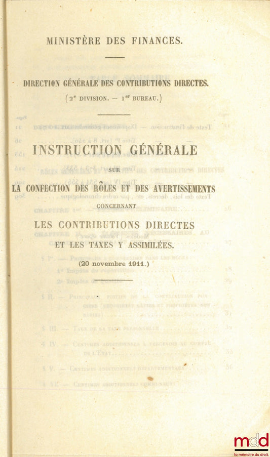 [Collective] – GENERAL INSTRUCTIONS ON THE PREPARATION OF TAX ROLL AND WARNINGS CONCERNING DIRECT TAXES AND SIMILAR TAXES (November 20, 1911)