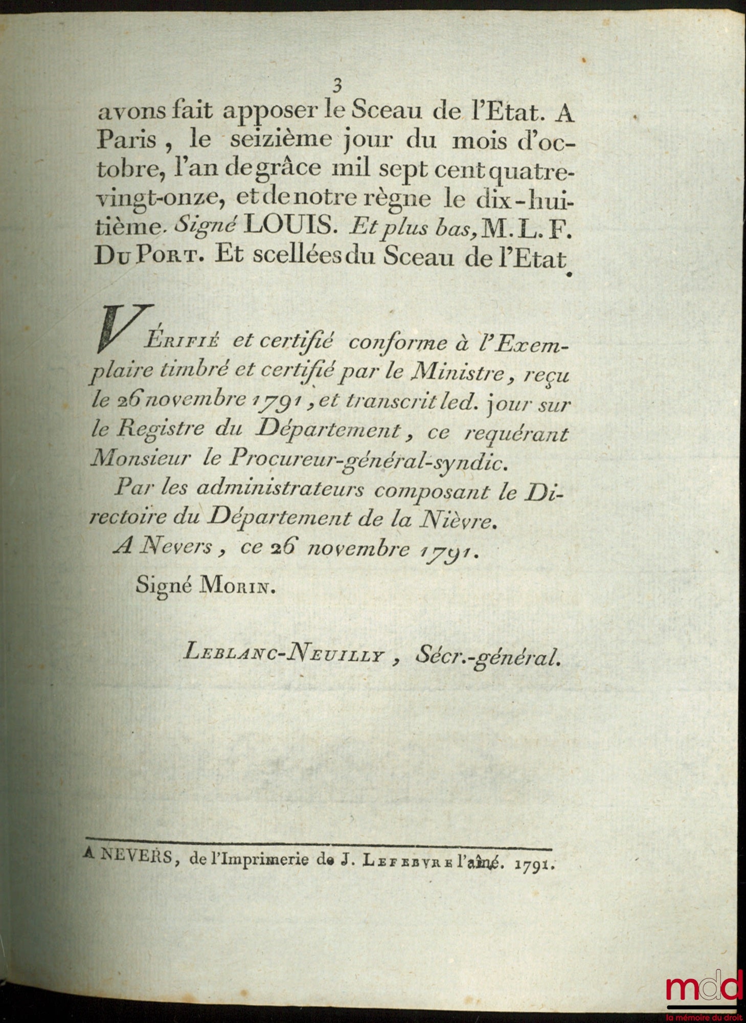 Loi PORTANT SUPPRESSION DES INGÉNIEURS-GÉORGRAPHES MILITAIRES, CRÉÉS EN 1777. Donnée à Paris, le 16 Octobre 1791, signé : Louis, M.L.F. Duport, bull. n° 1384