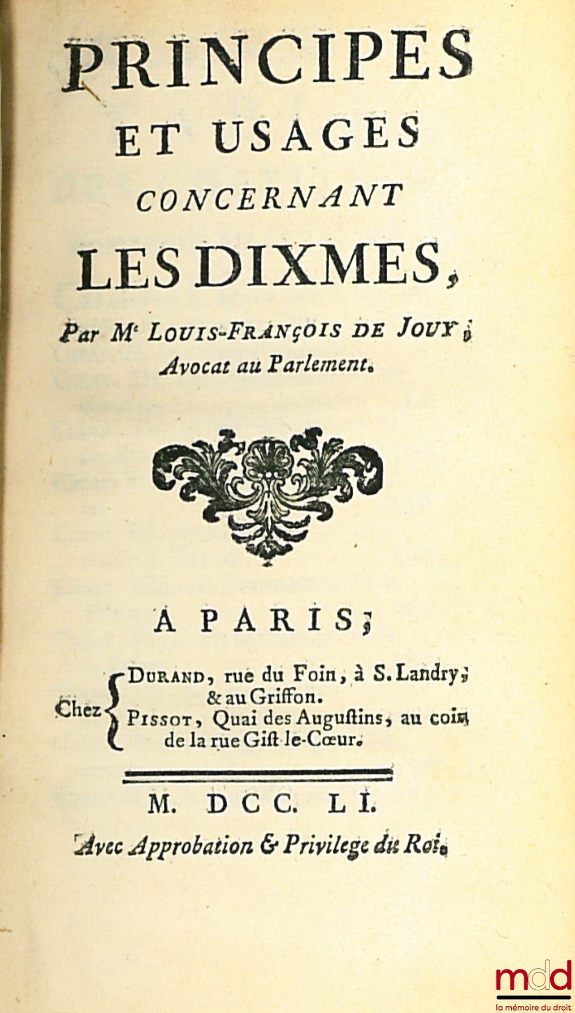 JOUY (Louis-François de) – PRINCIPLES AND USES CONCERNING TITHES