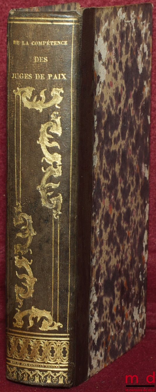 HENRION de PANSEY (Pierre Paul Nicolas) – ON THE JURISDICTION OF JUDGES OF THE PEACE, 6th ed.