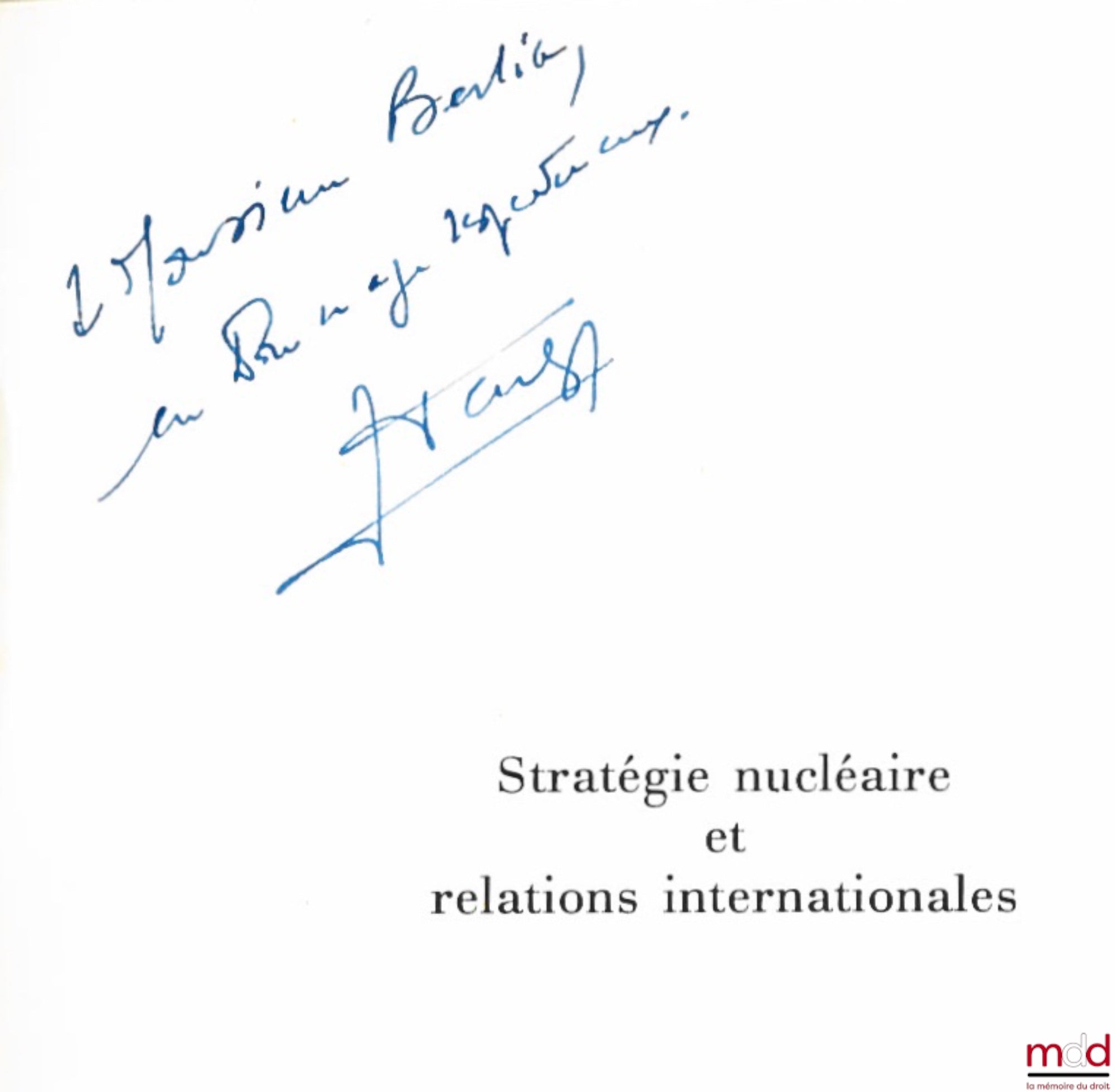 VÉNÉZIA (Jean-Claude) – STRATÉGIE NUCLÉAIRE ET RELATIONS INTERNATIONALES, coll. U, série “Relations et institutions internationales”