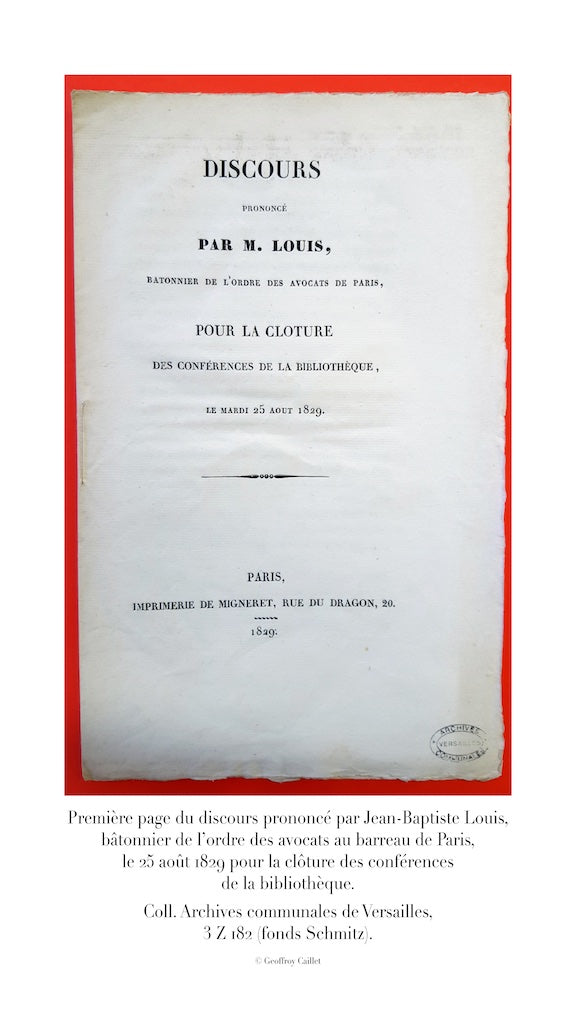 LOUIS (Jean-Baptiste) – MEMOIRS OF A LAWYER AT THE HEART OF THE REVOLUTIONS 1789 - 1830 Edition established and annotated by Geoffroy Caillet, Editor-in-Chief of Figaro Histoire Introduction by Yves Ozanam, Archivist of the Paris Bar Association