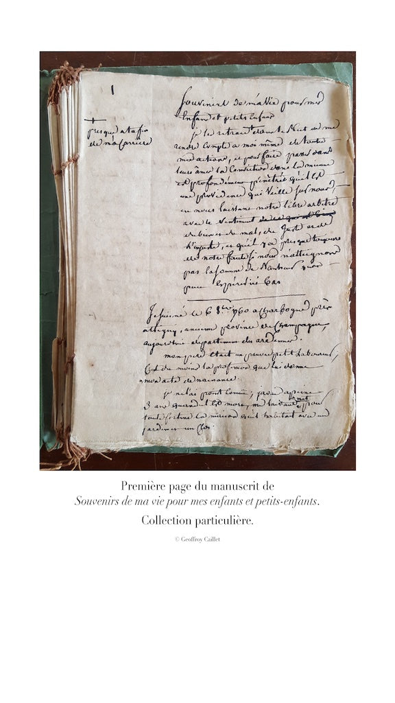 LOUIS (Jean-Baptiste) – MEMOIRS OF A LAWYER AT THE HEART OF THE REVOLUTIONS 1789 - 1830 Edition established and annotated by Geoffroy Caillet, Editor-in-Chief of Figaro Histoire Introduction by Yves Ozanam, Archivist of the Paris Bar Association
