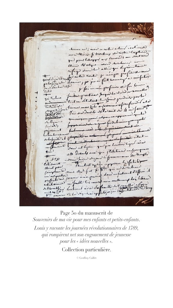 LOUIS (Jean-Baptiste) – MEMOIRS OF A LAWYER AT THE HEART OF THE REVOLUTIONS 1789 - 1830 Edition established and annotated by Geoffroy Caillet, Editor-in-Chief of Figaro Histoire Introduction by Yves Ozanam, Archivist of the Paris Bar Association