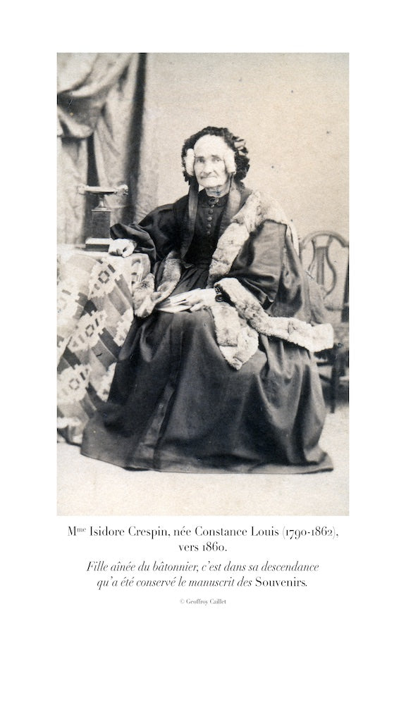 LOUIS (Jean-Baptiste) – MEMOIRS OF A LAWYER AT THE HEART OF THE REVOLUTIONS 1789 - 1830 Edition established and annotated by Geoffroy Caillet, Editor-in-Chief of Figaro Histoire Introduction by Yves Ozanam, Archivist of the Paris Bar Association