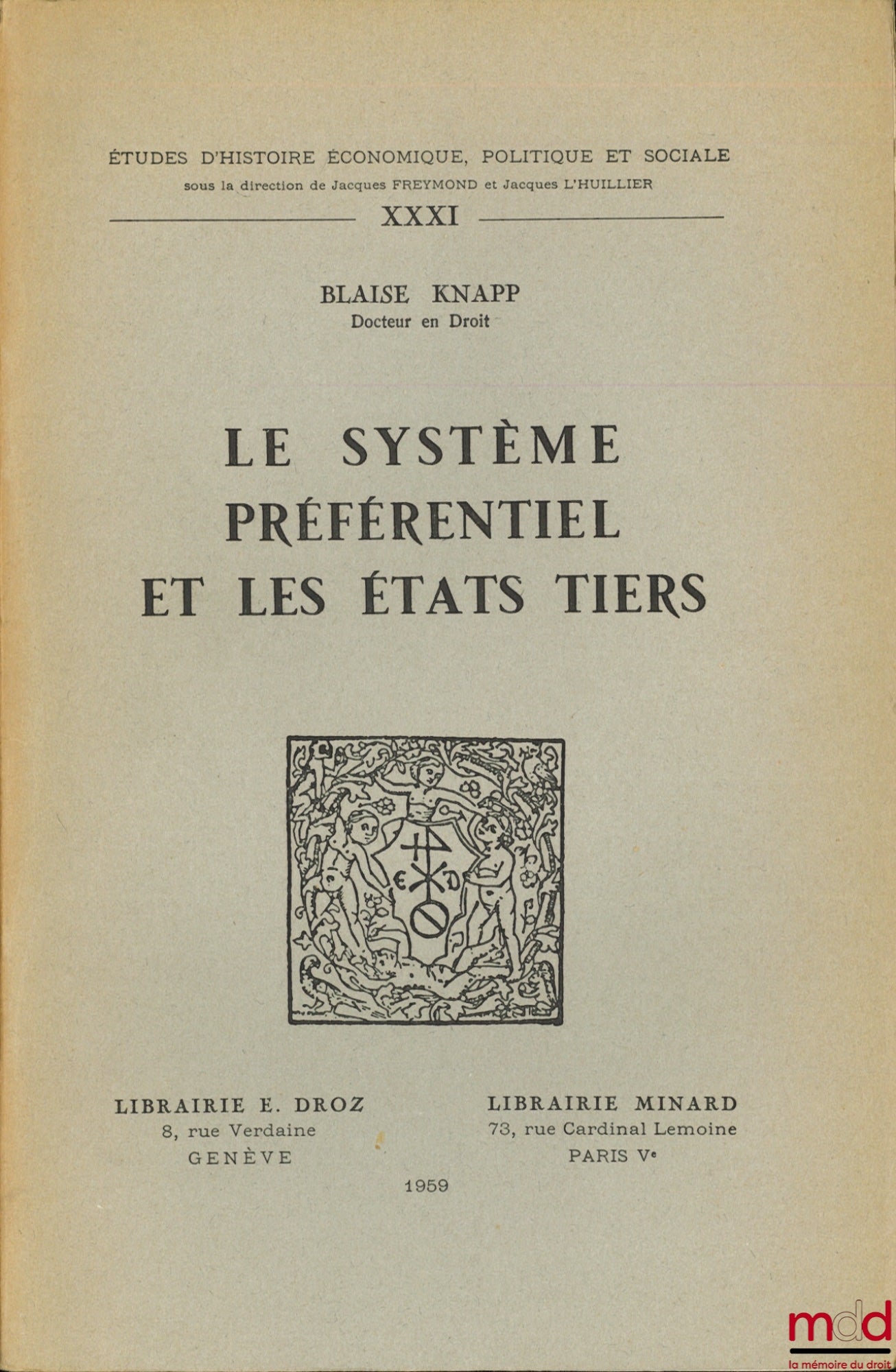 KNAPP (Blaise) – THE PREFERENTIAL SYSTEM AND THIRD-PARTY STATES