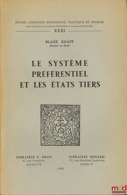 KNAPP (Blaise) – THE PREFERENTIAL SYSTEM AND THIRD-PARTY STATES