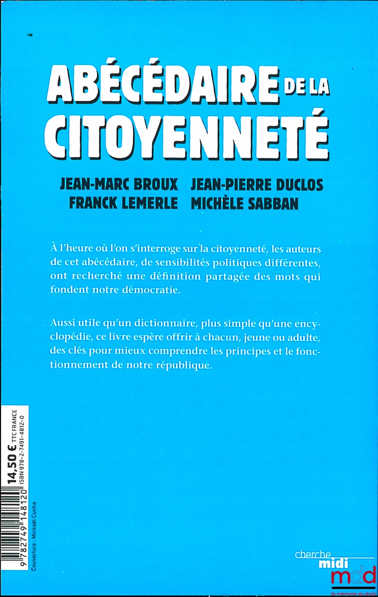 BROUX (Jean-Marc), DULOS (Jean-Pierre-, LEMERLE (Franck), SABBAN (Michèle) – ABC OF CITIZENSHIP
