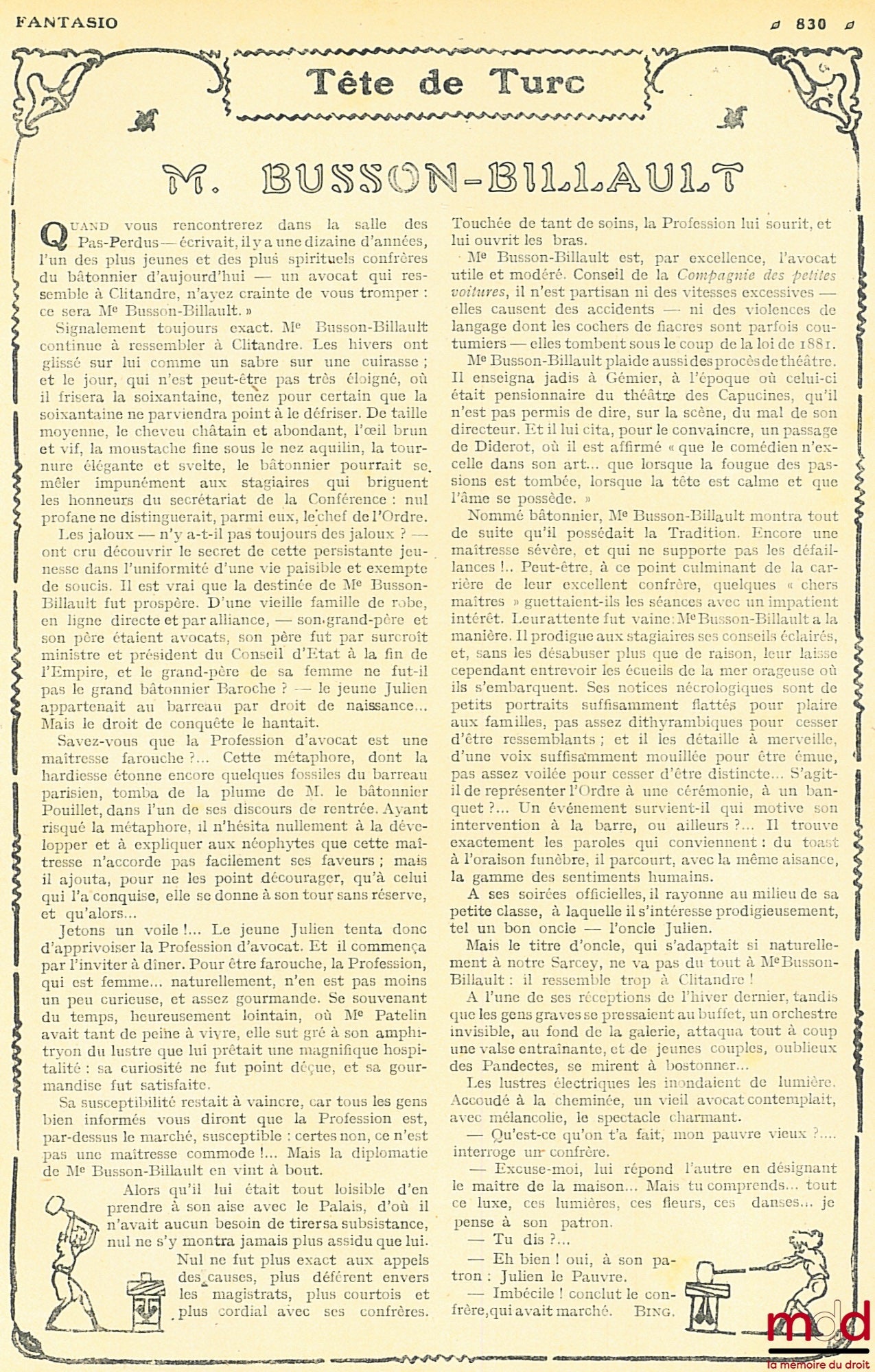 BARRÈRE (Adrien) – M. BUSSON BILLAULT, Re-Bâtonnier de l’Ordre des avocats de Paris. Caricature de A. Barrère reproduite dans le magasine Fantasio [périodique satirique illustré bimensuel française publiée par Félix Juven entre 1906 et 1937] accompagné de
