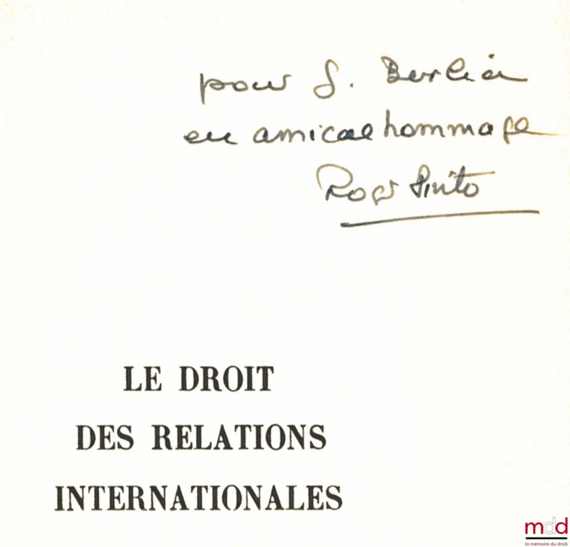 PINTO (Roger) – THE LAW OF INTERNATIONAL RELATIONS, Economic and Political Library