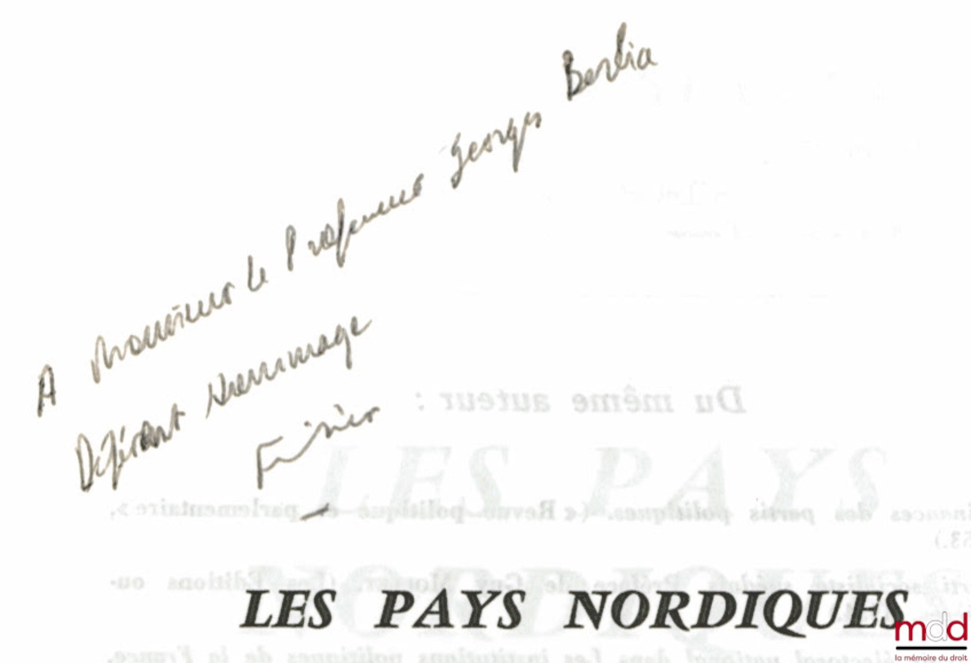 FUSILIER (Raymond) – LES PAYS NORDIQUES (Danemark, Finlande, Norvège, Suède, Islande), coll. “comment ils sont gouvernés” sous la direction de Georges Burdeau, t. XII