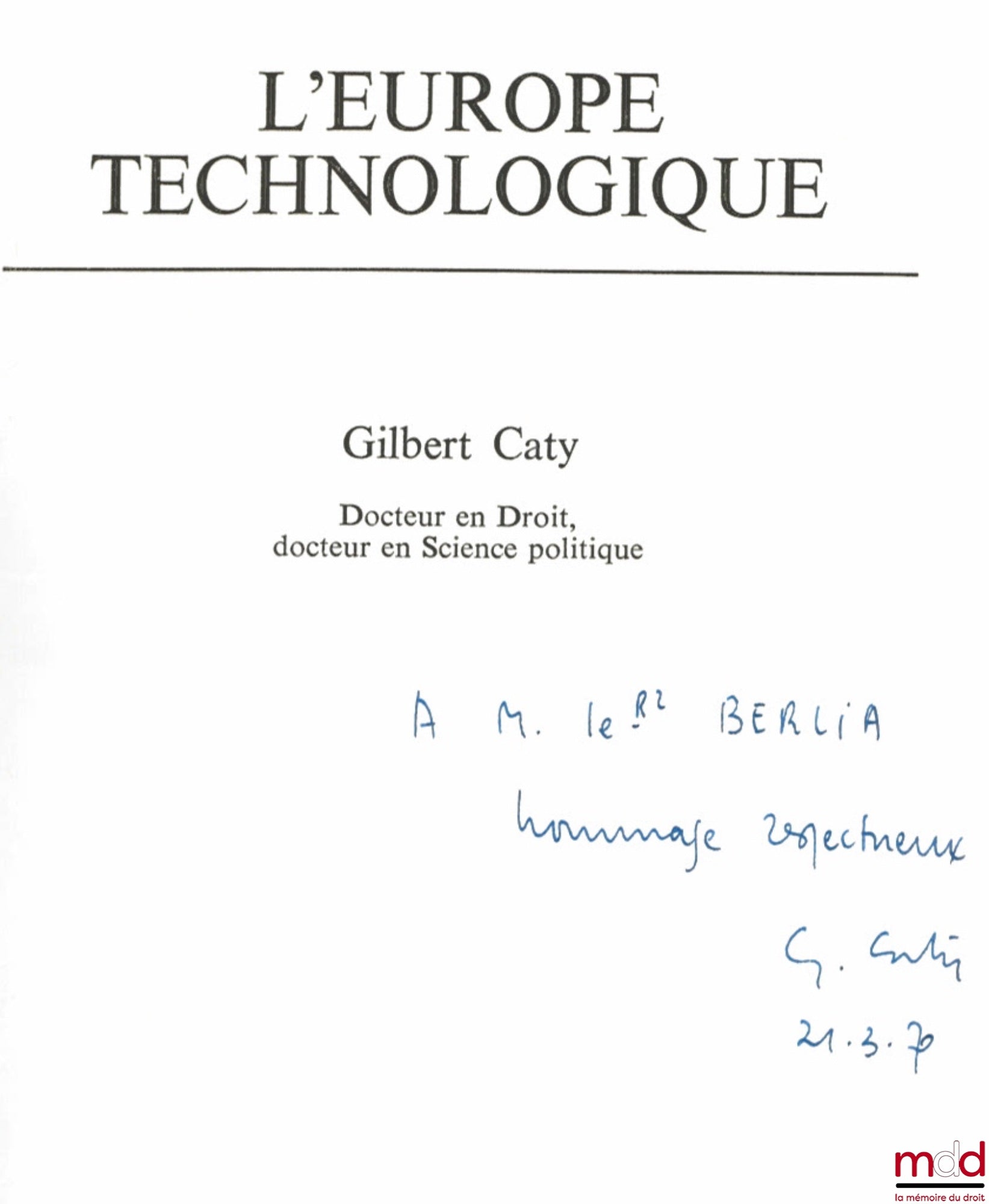 CATY (Gilbert) – L’EUROPE TECHNOLOGIQUE, Dossiers U2