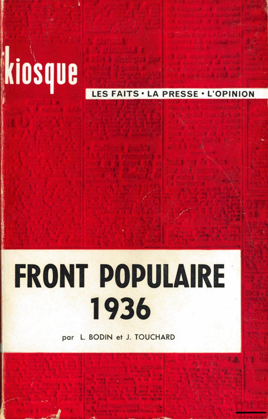 BODIN (Louis) and TOUCHARD (Jean) – POPULAR FRONT 1936