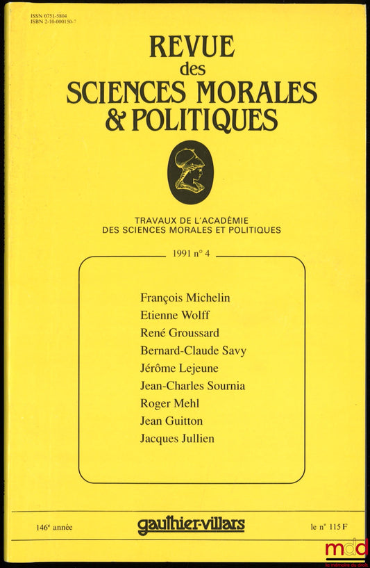 [RSMP] – REVIEW OF MORAL &amp; POLITICAL SCIENCES, Proceedings of the Academy of Moral and Political Sciences: - 1991: No. 4; - 1992: Nos. 1 to 4; - 1993: Nos. 1 and 4; - 1996: Nos. 2 to 4; - 1997: Nos. 3 and 4; - 1998: Nos. 1 to 4; - 1999: Nos. 1 to 4
