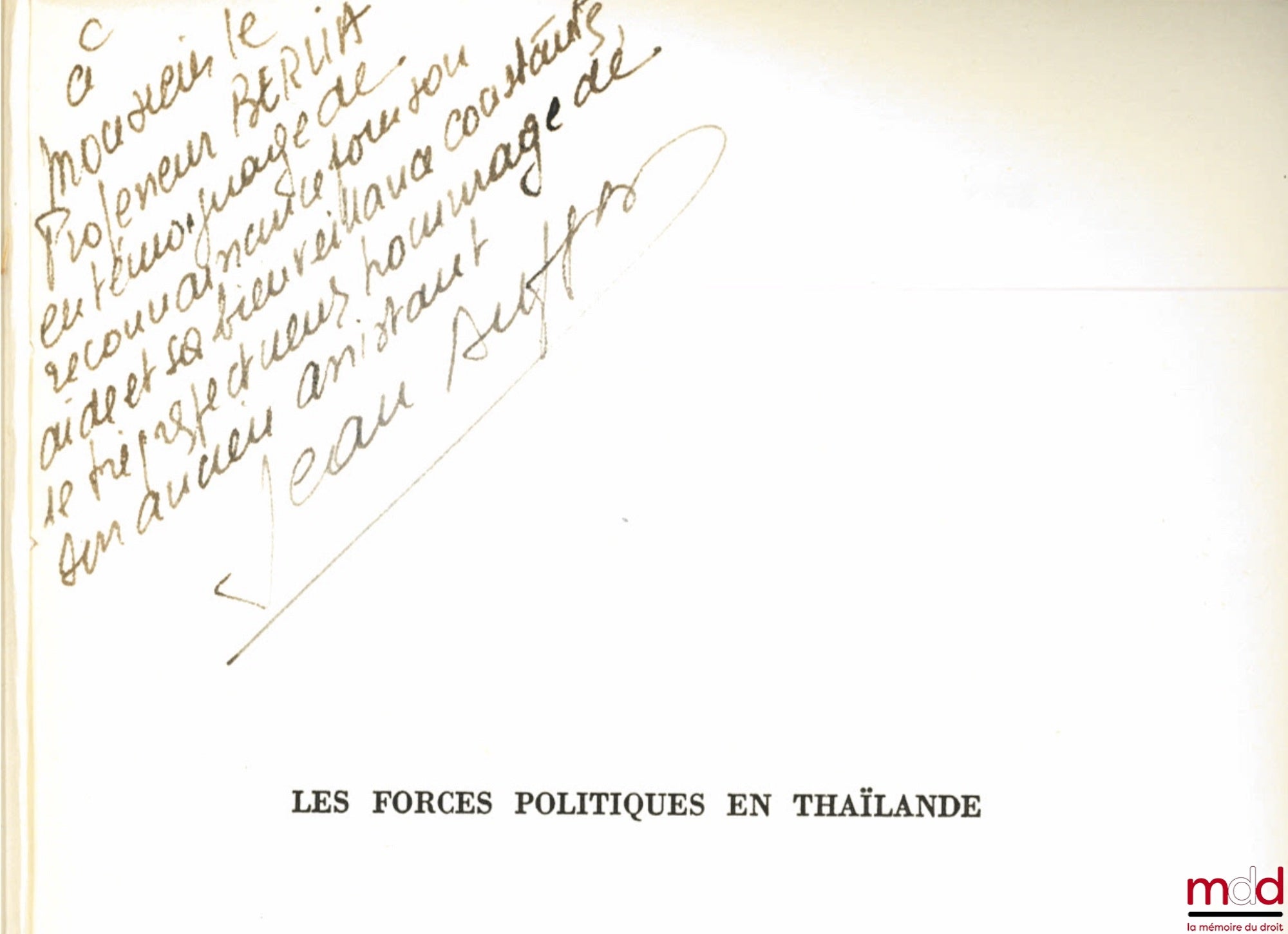 DUFFAR (Jean) – POLITICAL FORCES IN THAILAND, Preface by François Luchaire, Publications of the University of Paris I, “Political Science” series, vol. 2
