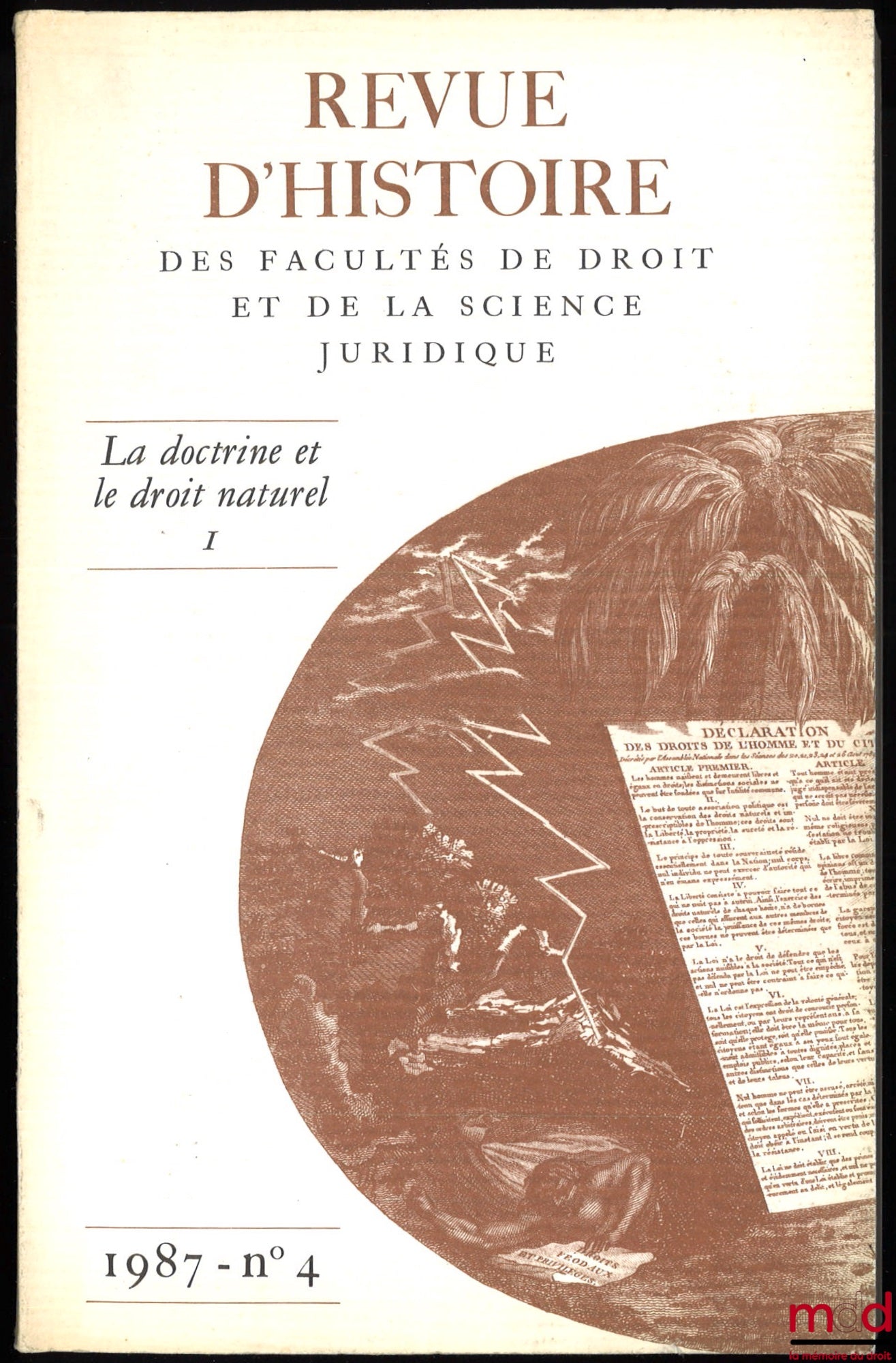 [Histoire des Facultés de Droit] – ANNALES D’HISTOIRE DES FACULTÉS DE DROIT n° 1, 2, 3 (années 1984, 1985, 1986) suivies de la REVUE D’HISTOIRE DES FACULTÉS DE DROIT ET DE LA SCIENCE JURIDIQUE n° 4 à 15 (année 1987 à 1994)