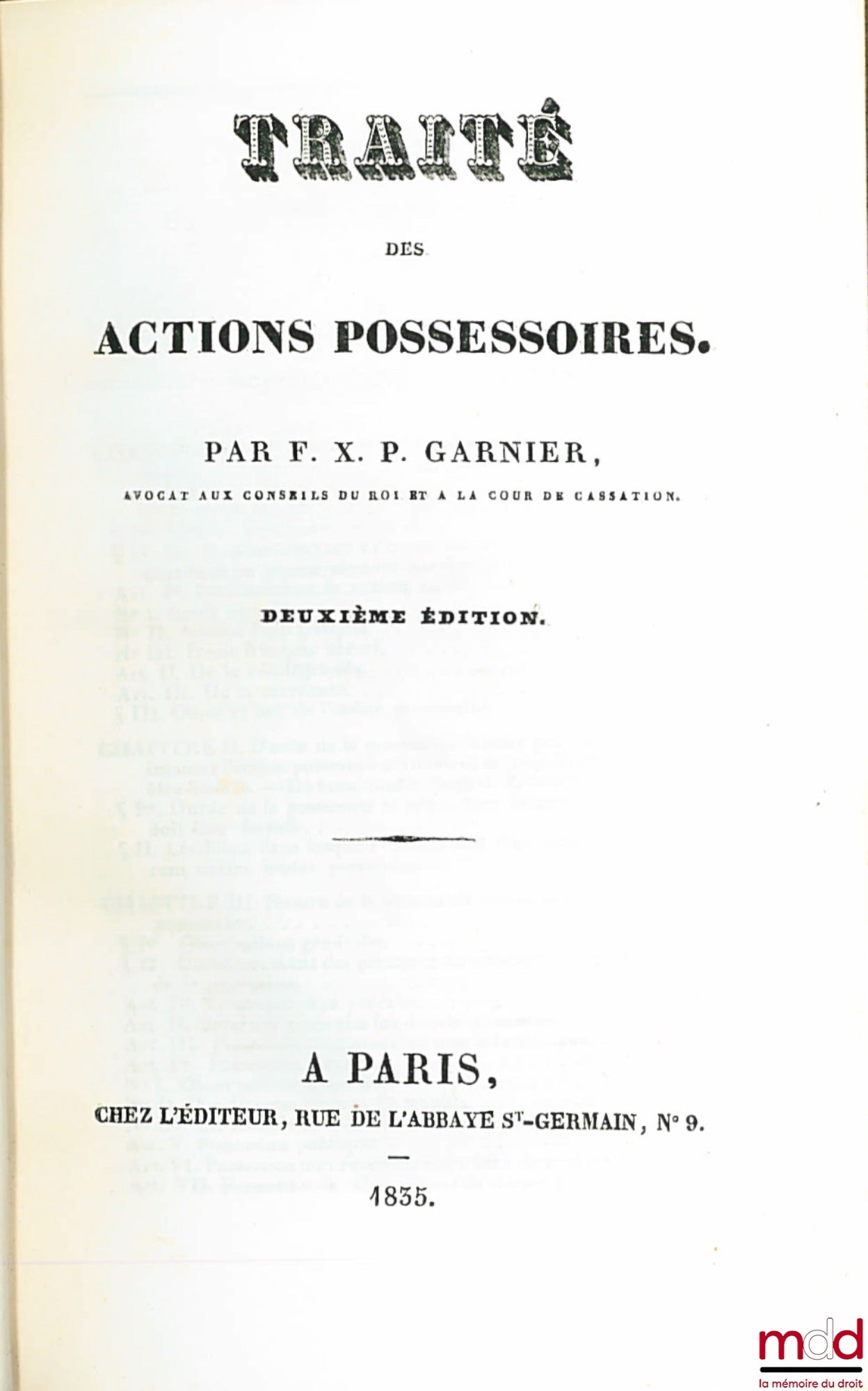 GARNIER (François-Xavier-Paul) – TRAITÉ DES ACTIONS POSSESSOIRES, 2e éd. avec Supplément
