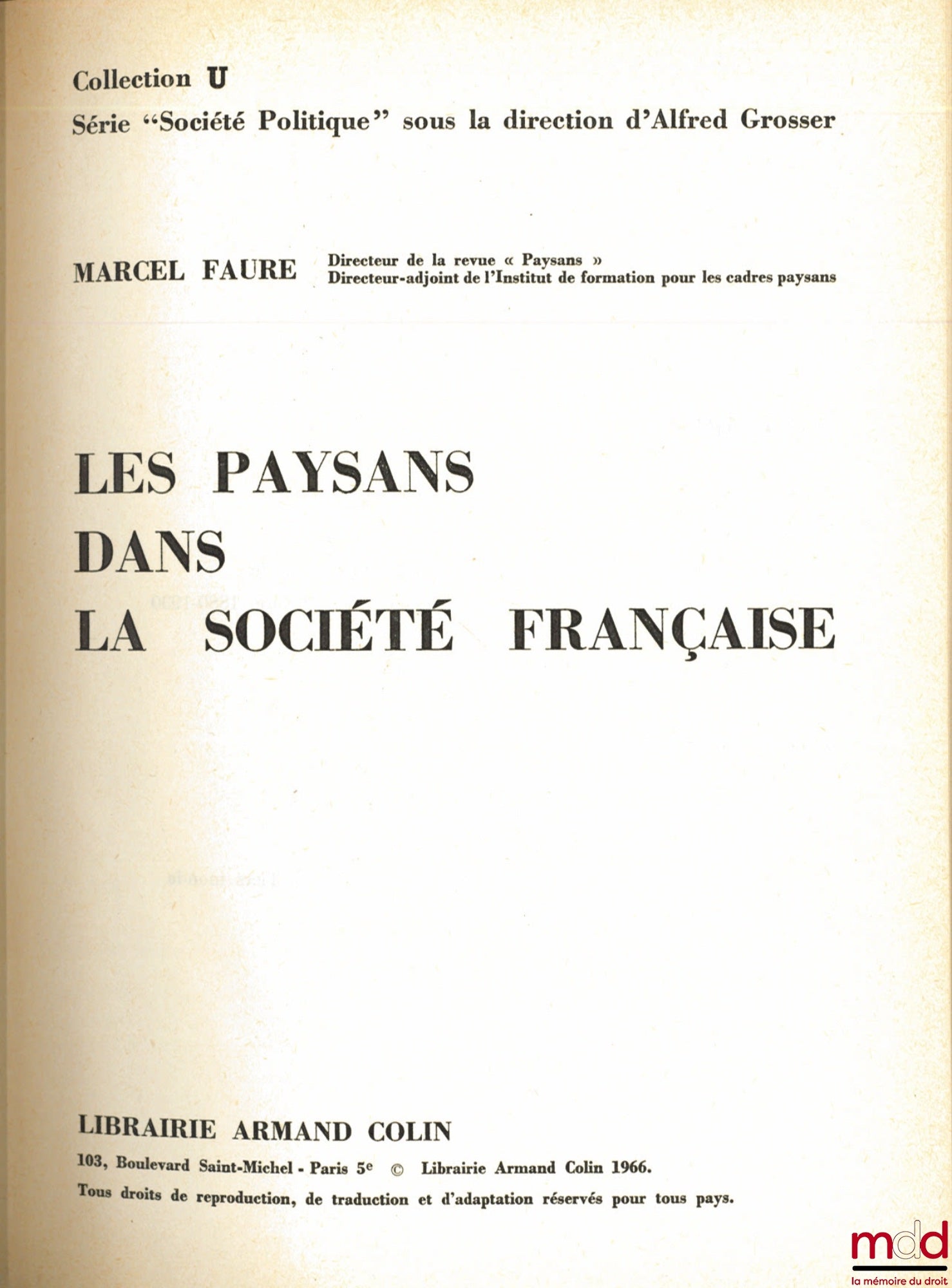 FAURE (Marcel) – PEASANTS IN FRENCH SOCIETY, coll. U