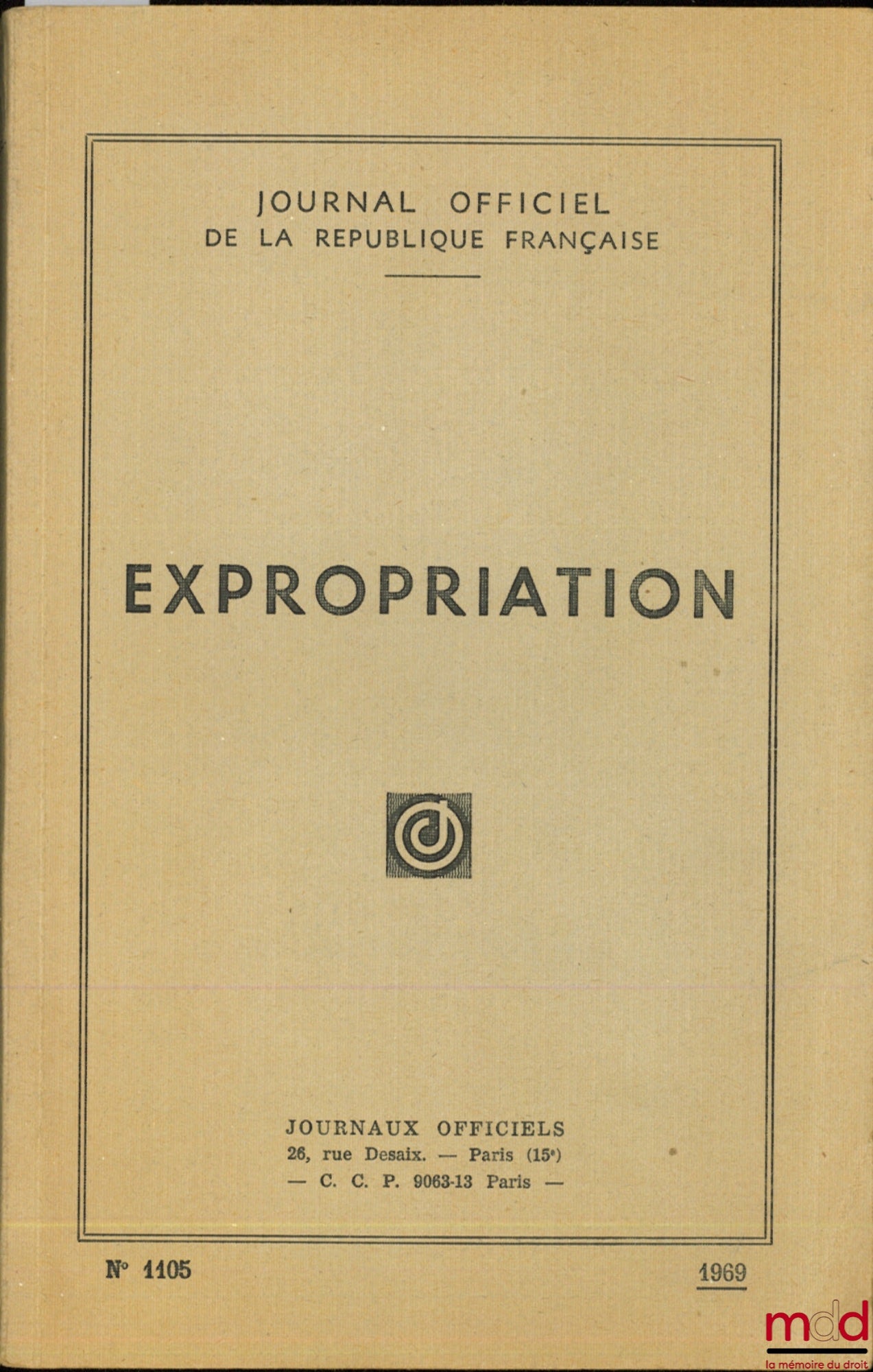 EXPROPRIATION, J.O. de la République Française