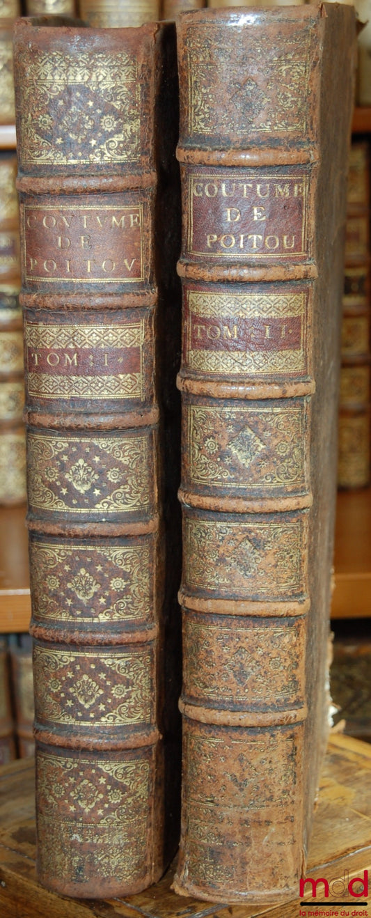 [Customs], DUMOULIN (Charles) by BOUCHEUL (Joseph) – GENERAL CUSTOMARY OR BODY AND COMPILATION OF ALL COMMENTATORS ON THE CUSTOM OF THE COUNTY AND COUNTRY OF POITOU, WITH CONFERENCES ON OTHER CUSTOMS, THE NOTES OF MR. CHARLES DUMOULIN, &amp; NEW