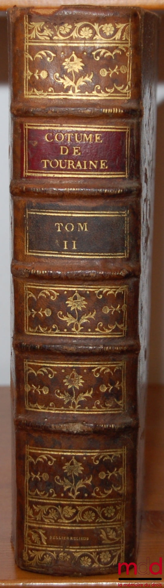 DUFREMENTEL (Jacques) – NEW COMMENTARY ON THE CUSTOM OF TOURAINE, With interesting Observations &amp; Dissertations on the most difficult &amp; obscure points of the Text, vol. I [only]