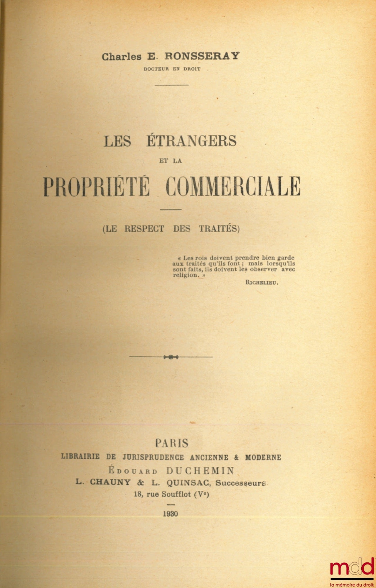 RONSSERAY (Charles E.) – FOREIGNERS AND COMMERCIAL PROPERTY, (Respect for treaties)