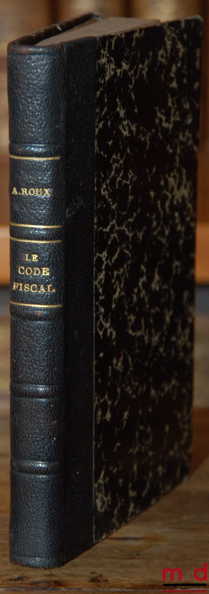 ROUX (Antoine) – THE TAX CODE FOR AGENTS, BROKERS, SUB-AGENTS, INSURANCE EMPLOYEES AND OCCASIONAL BROKERS, 2nd ed.