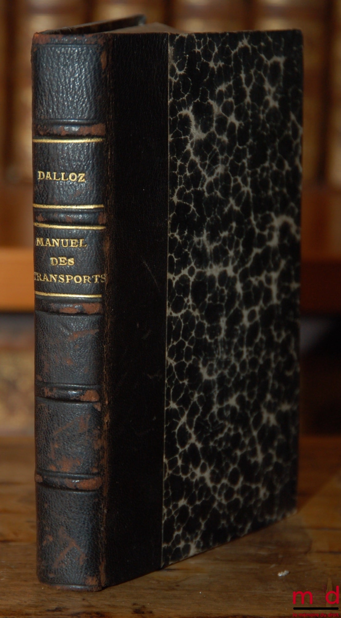 MANUEL DES TRANSPORTS, Chemins de fer - Routes - Voies fluviales, Coll. Manuel Dalloz de Droit Usuel