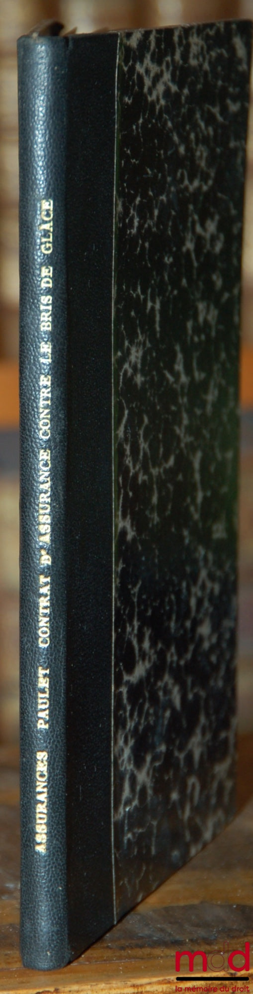PAULET (Jacques) – INSURANCE CONTRACT AGAINST GLASS BREAKAGE, The statistical laws of fragility