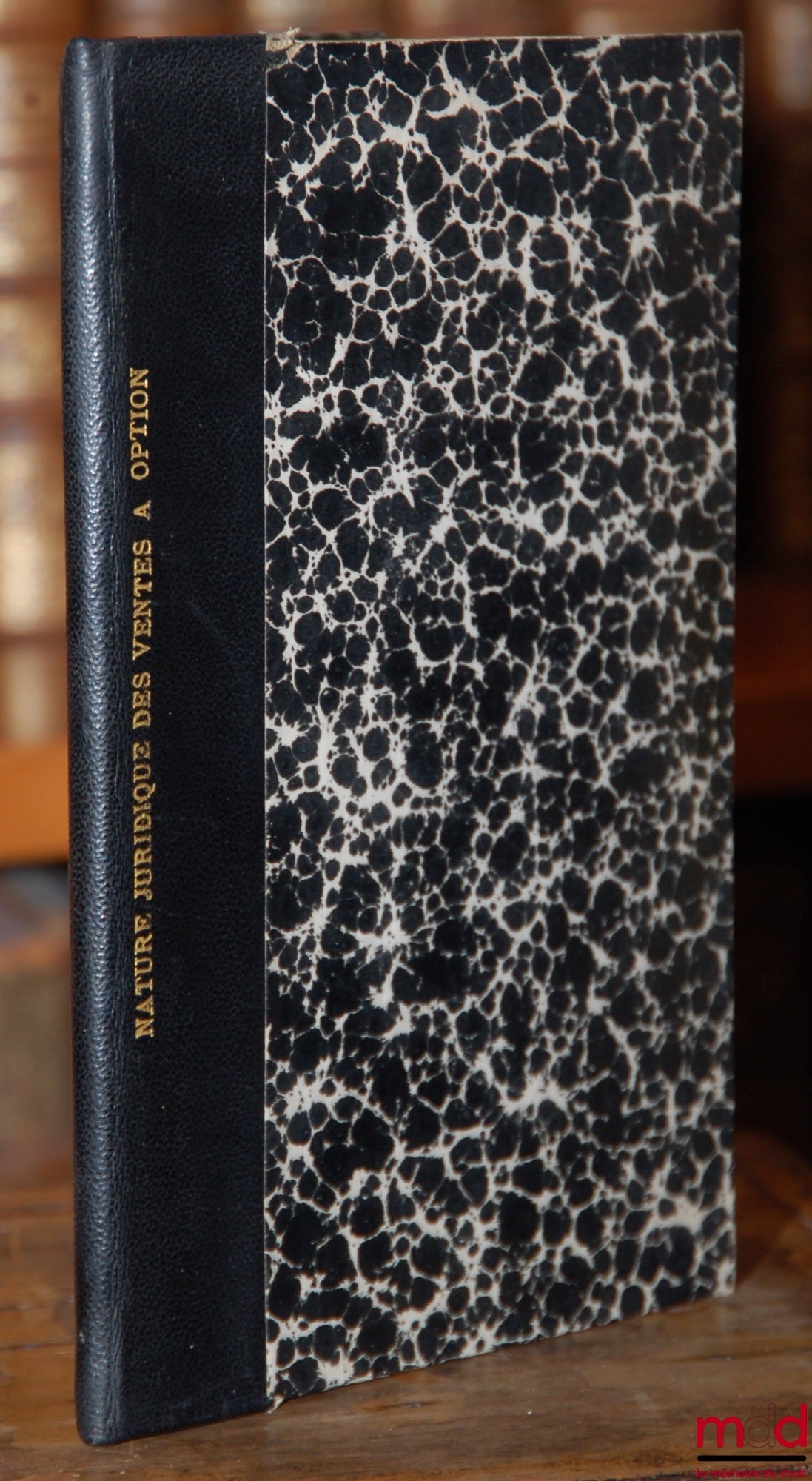 LECOMTE (André) – DE LA NATURE JURIDIQUE DES VENTE À OPTION, Marché à prime simple, Marché à double prime, Marché avec faculté, Conventions dérivées de la vente directe des valeurs mobilières, Extrait de la Revue trimestrielle de Droit civil