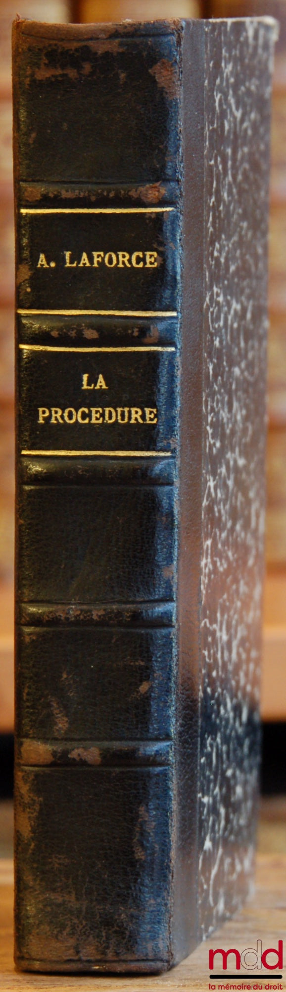 LAFORCE (Adrien) – THE PROCEDURE IN SYNOPTIC TABLES