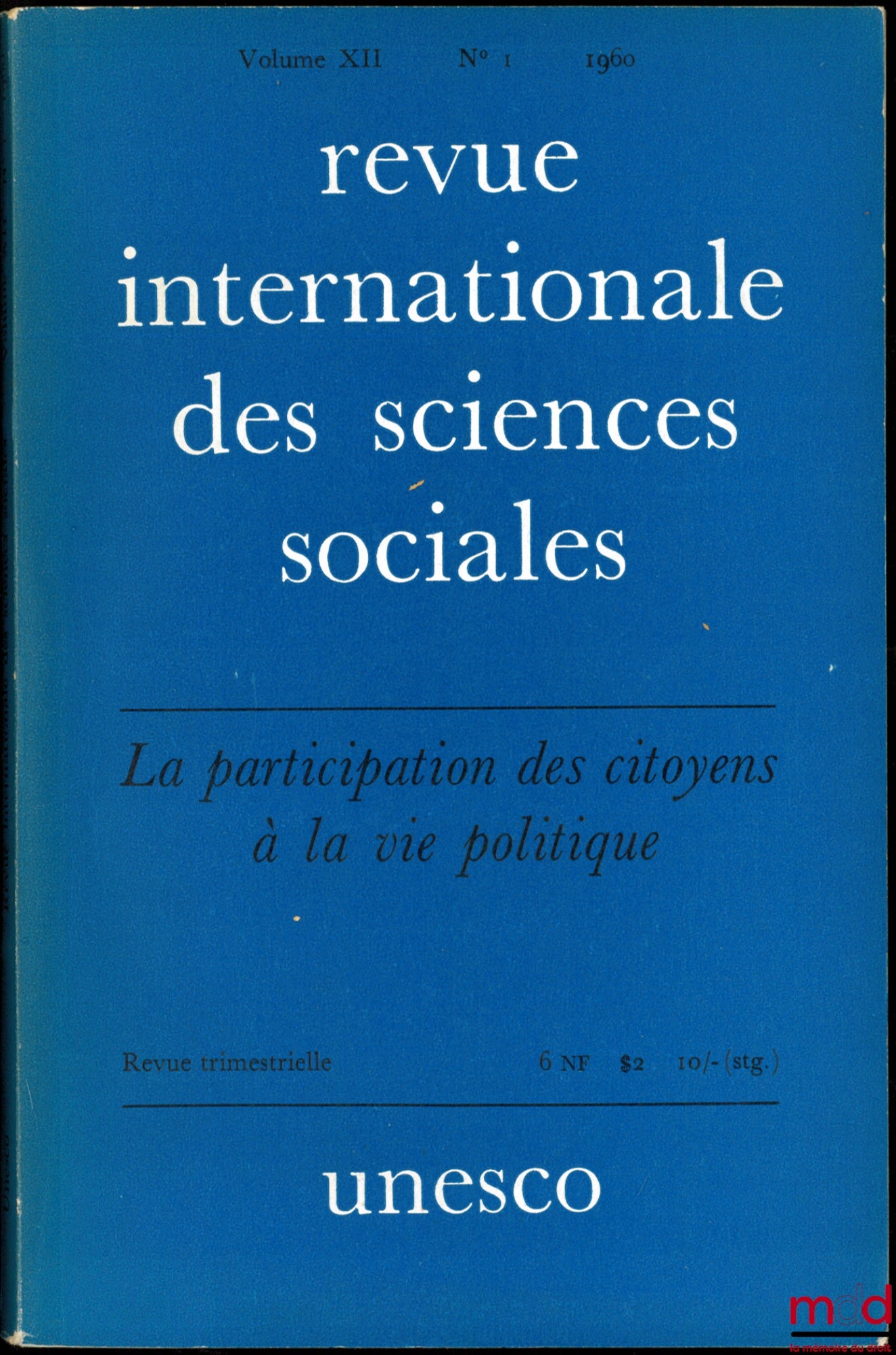 [RISS] – CITIZENS' PARTICIPATION IN POLITICAL LIFE, International Social Science Review, Vol. XII, No. 1, 1960