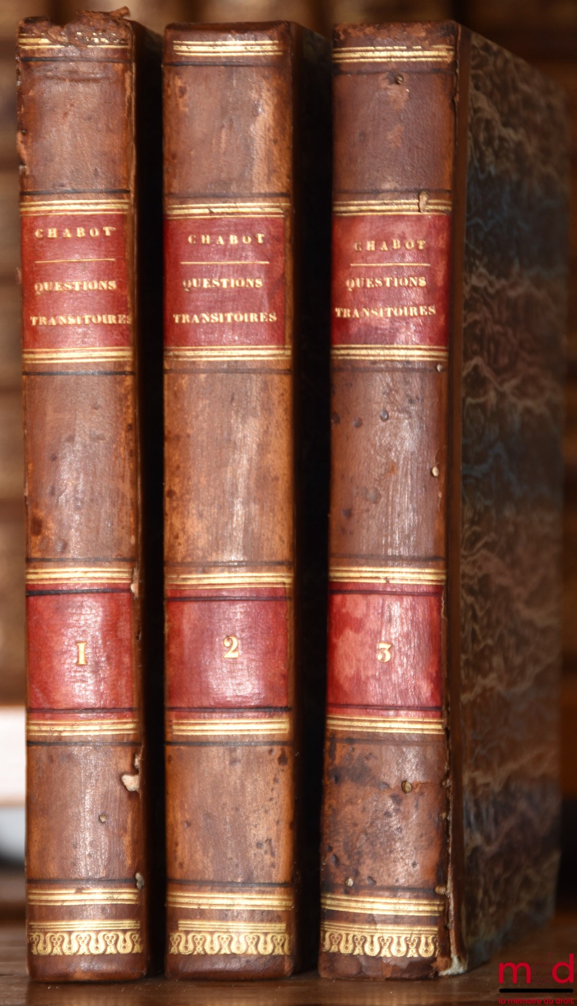 CHABOT (Georges) [known as Chabot de L'Allier] – TRANSITIONAL QUESTIONS ON THE CIVIL CODE, RELATING TO ITS AUTHORITY OVER ACTS AND RIGHTS PRIOR TO ITS PROMULGATION; and whose discussion includes 1° a table of the various laws on each of