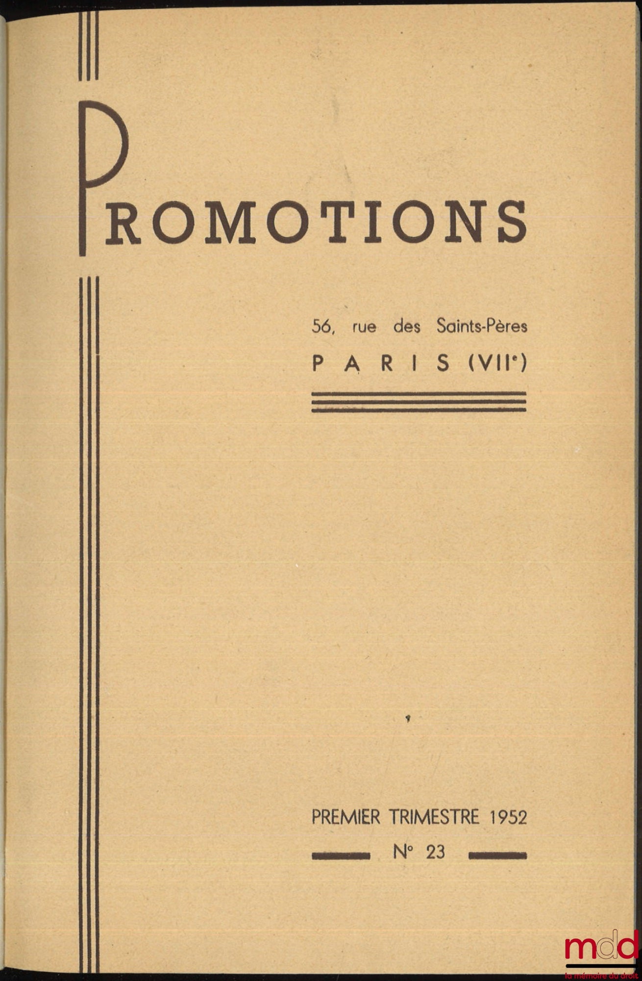 [E.N.A.] – REVUE DE L’ÉCOLE NATIONALE D’ADMINISTRATION / PROMOTIONS, du n° 1 (mai 1946) au n° 99 (1976)