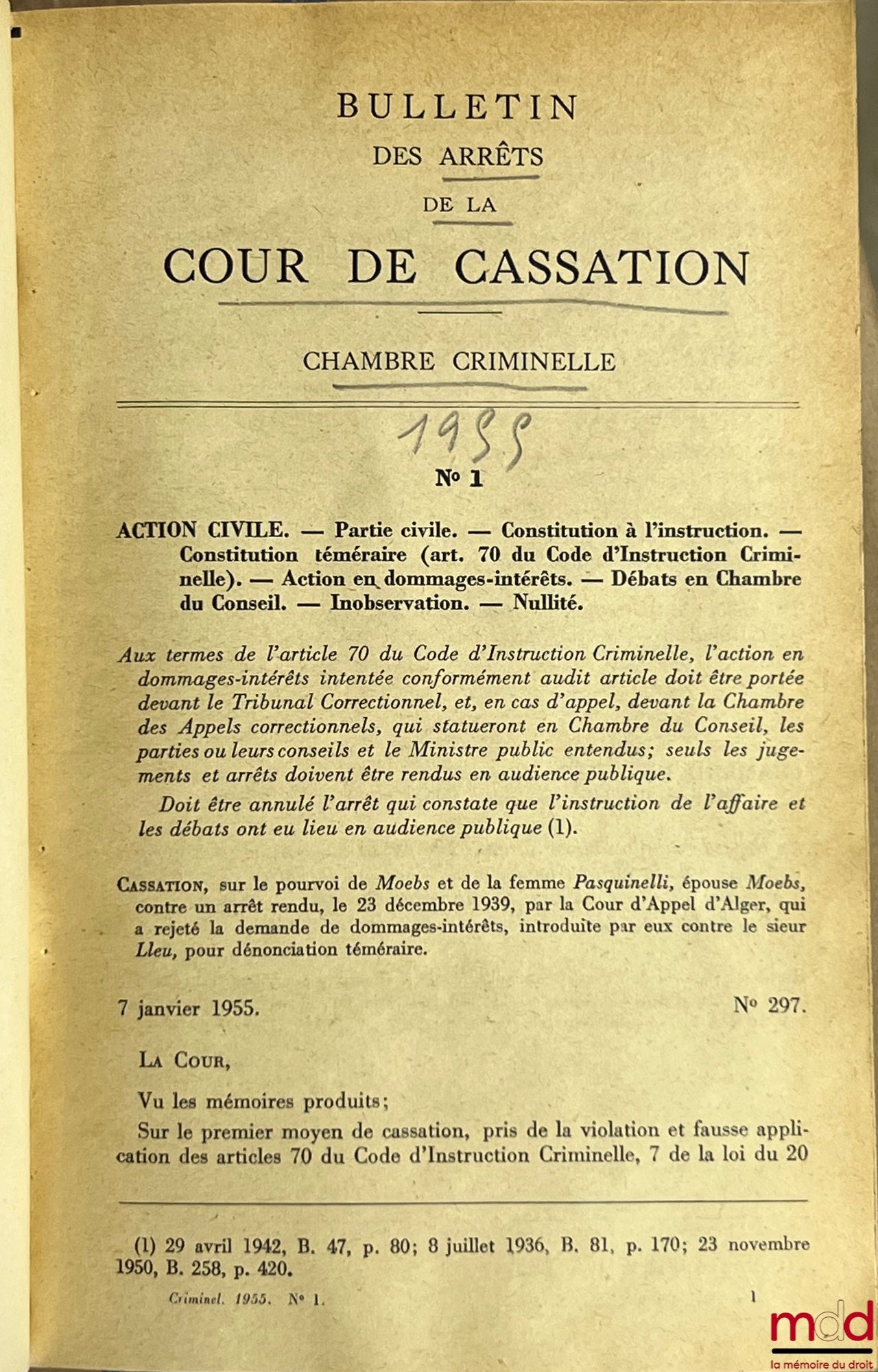 [Bulletin criminel] – BULLETIN DES ARRÊTS DE LA COUR DE CASSATION, Chambre criminelle, de 1955 à 1991 ; TABLE ANALYTIQUE VICENNALE 1930-1949 (1 vol.) ; TABLE DÉCENNALES (1950-1959) (2 vol.)