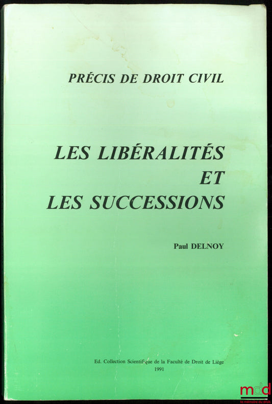 DELNOY (Paul) – GENERALITIES AND INHERITANCES, 3rd ed.