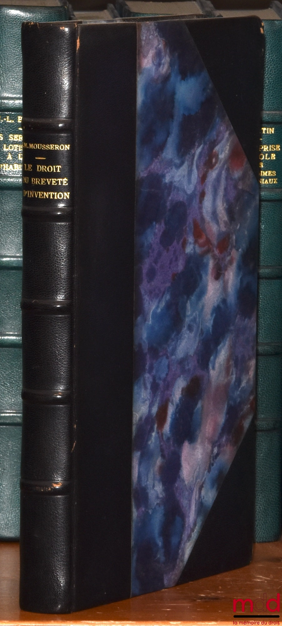 MOUSSERON (Jean-Marc) – THE RIGHT OF THE PATENT HOLDER OF AN INVENTION, CONTRIBUTION TO AN OBJECTIVE ANALYSIS, Preface by Henri Cabrillac, Bibl. de droit privé, t. XXIII