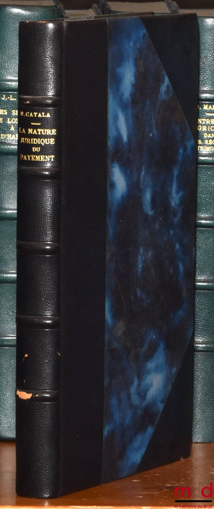 CATALA (Nicole) – THE LEGAL NATURE OF PAYMENT, Preface by Jean Carbonnier, Private Law Library, vol. XXV