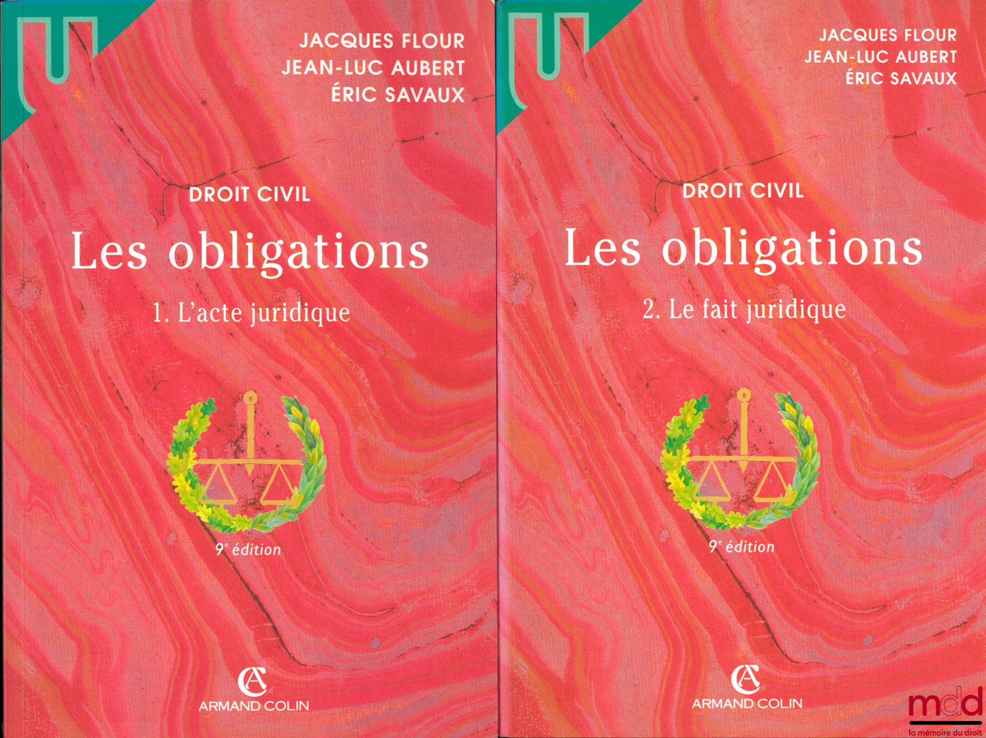 FLOUR (Jacques), AUBERT (Jean-Luc) and SAVAUX (Éric) – CIVIL LAW, OBLIGATIONS, vol. I: THE LEGAL ACT, 9th ed.; vol. II: THE LEGAL FACT, 9th ed., University Collection