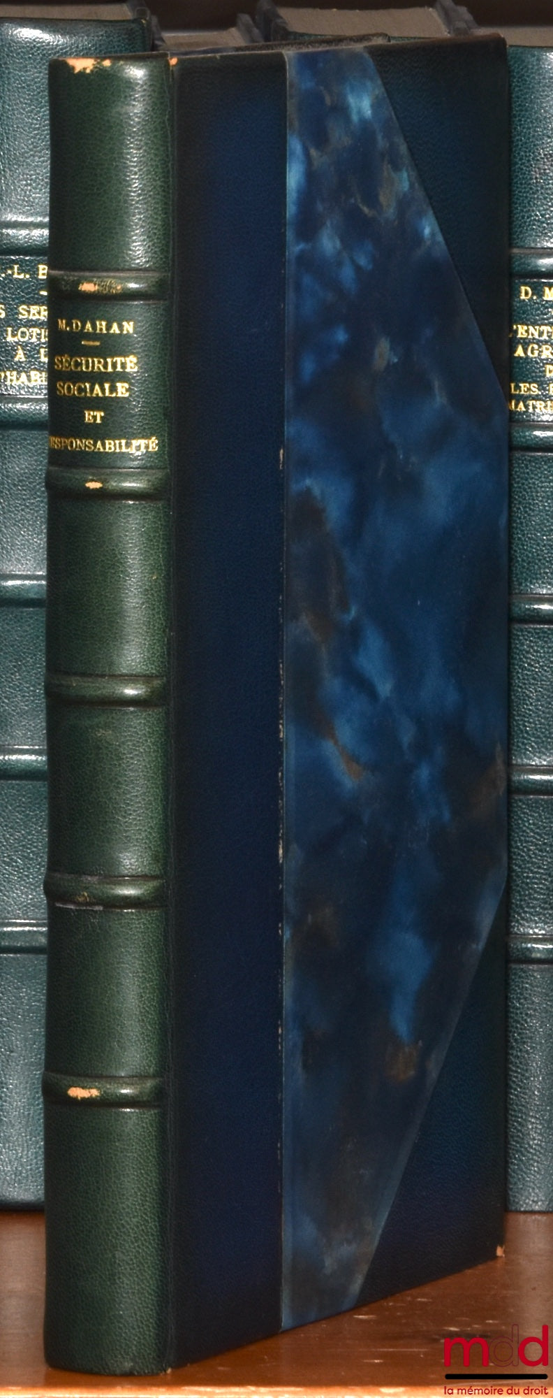 DAHAN (Moïse) – SOCIAL SECURITY AND LIABILITY, A critical study of Social Security's recourse against the liable third party, Preface by Jean Carbonnier, Private Law Library under the direction of Henry Solus, vol. XLVI