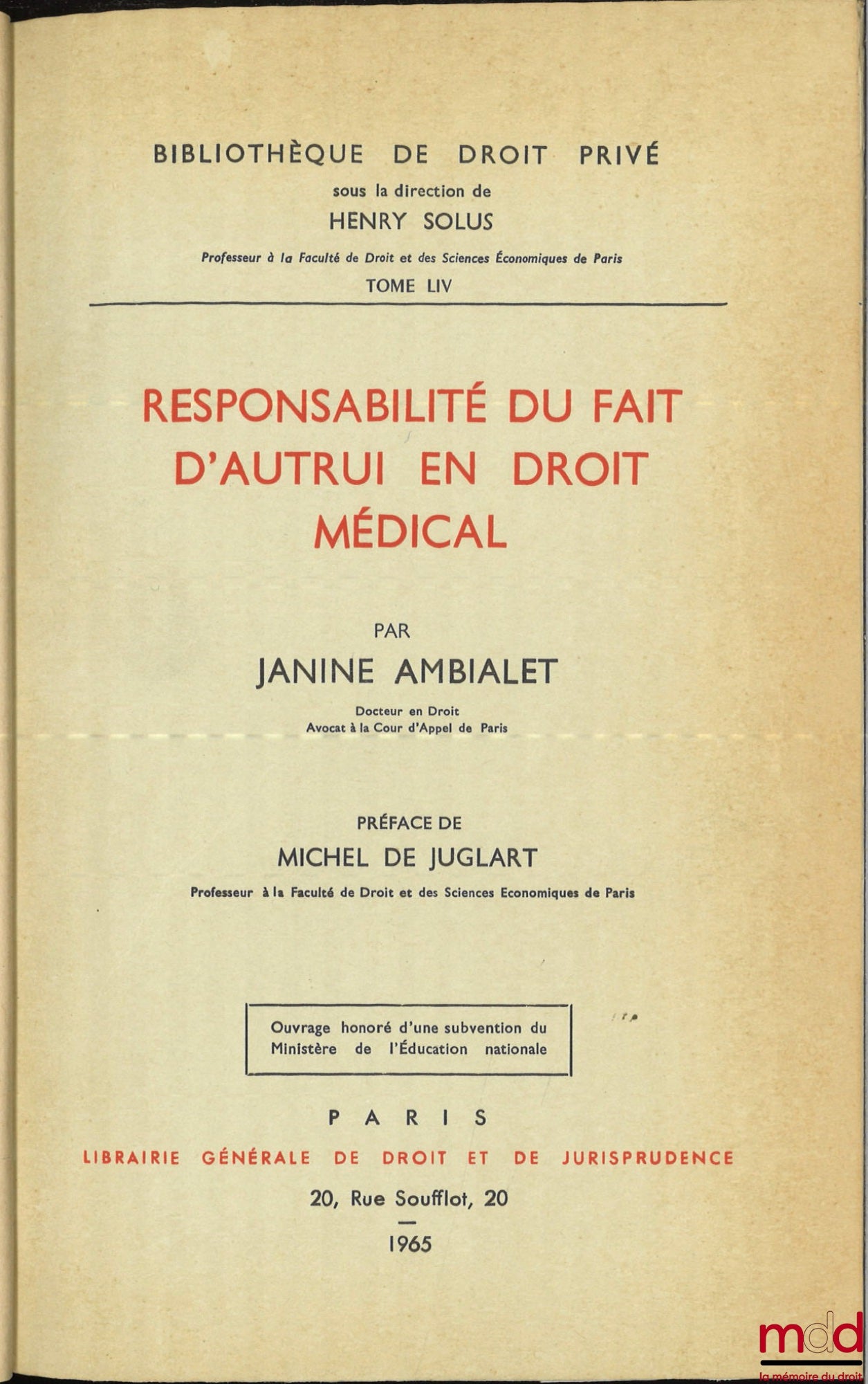 AMBIALET (Janine) – Vicarious Liability in Medical Law, Preface by Michel de Juglart