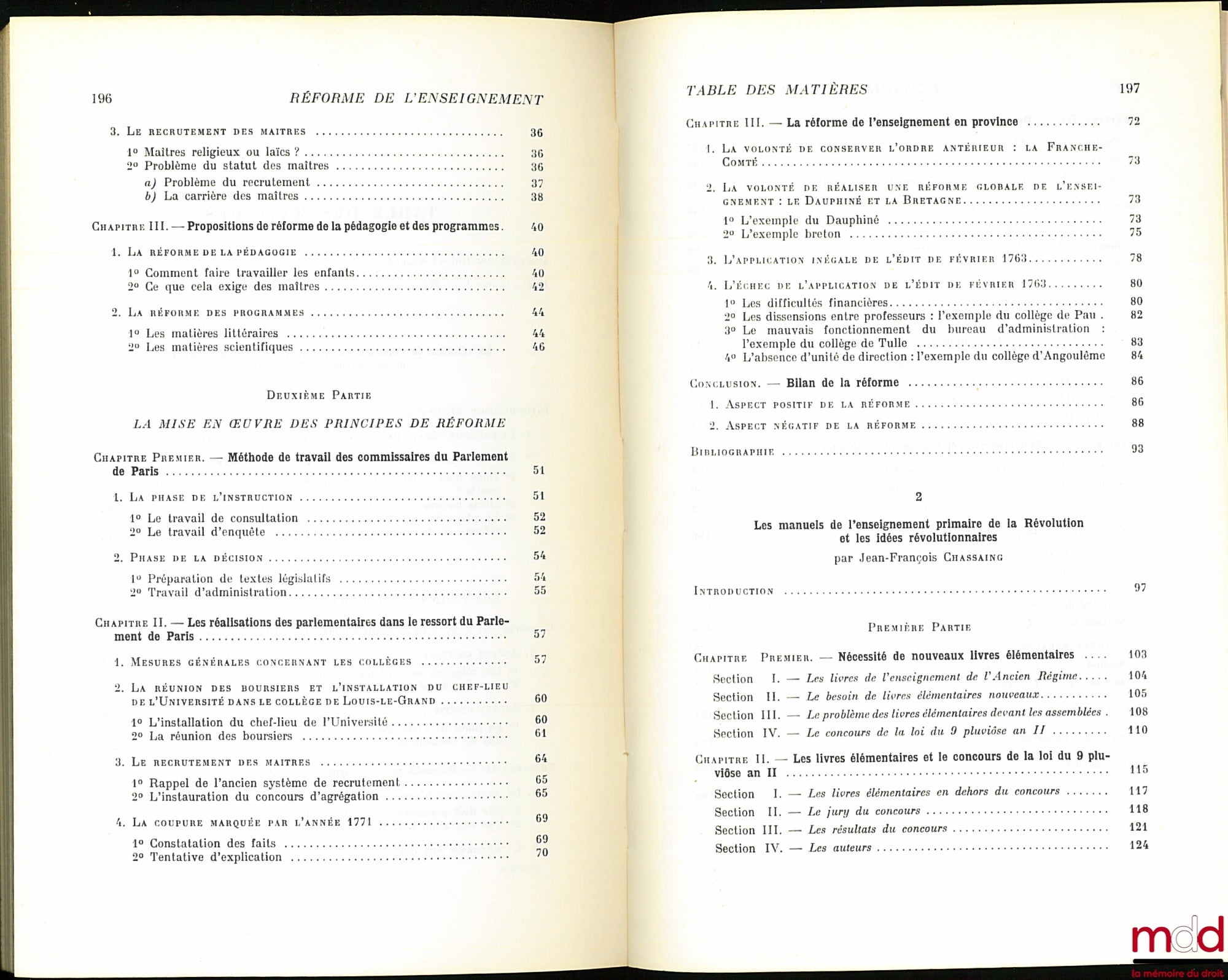 MORANGE (Jean) et CHASSAING (Jean-François) – LE MOUVEMENT DE RÉFORME DE L’ENSEIGNEMENT EN FRANCE 1760-1798, Préface de Robert Villiers et Jean de Malafosse, Travaux et Recherches de l’Université de Droit d’Économie et de Sciences sociales de Paris, série