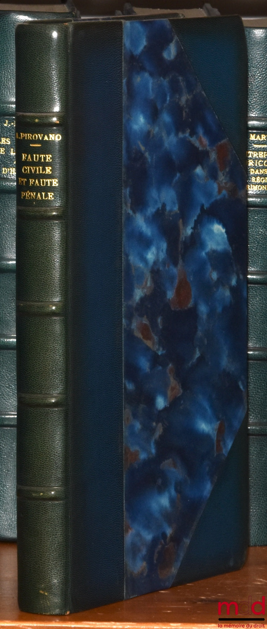 PIROVANO (Antoine) – CIVIL FAULT AND CRIMINAL FAULT, Preface by Pierre Bonassies, Bibl. de droit privé, t. LXX