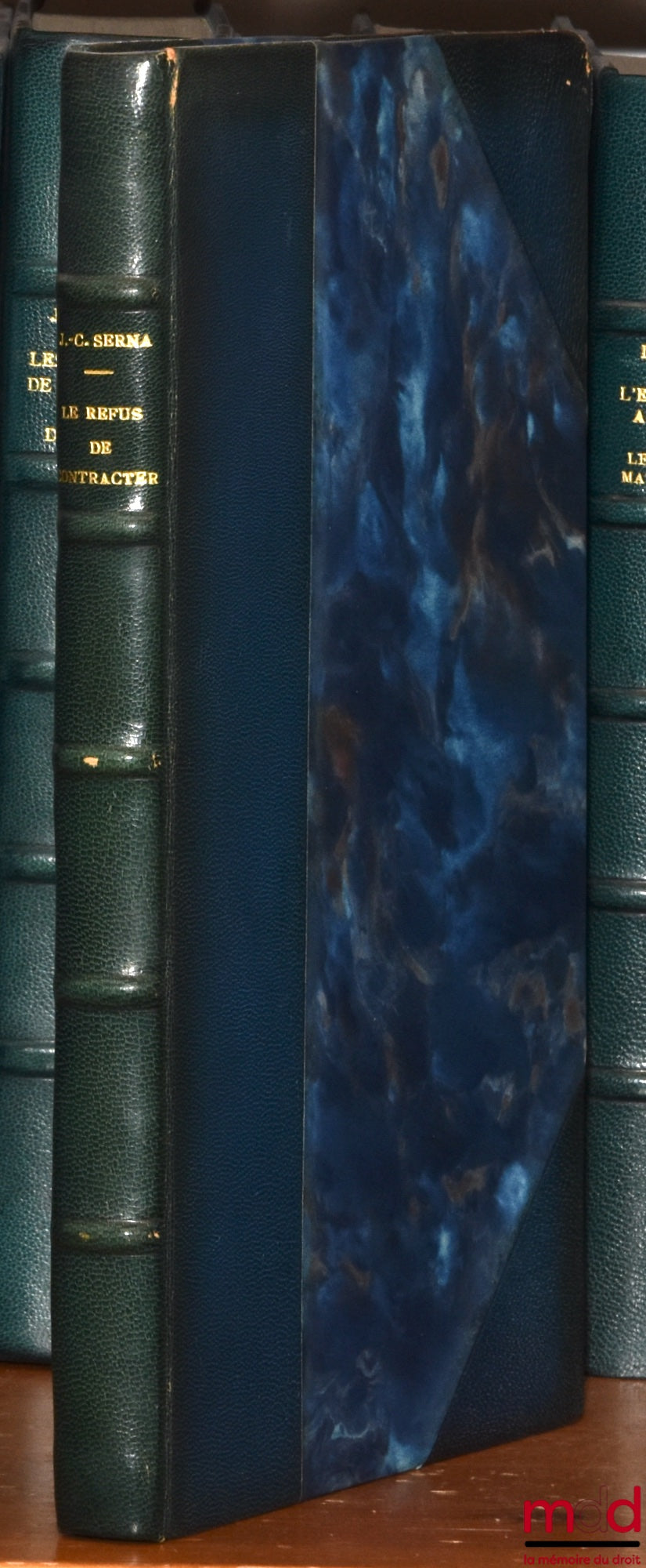 SERNA (Jean-Christian) – REFUSAL TO CONTRACT, Preface by Jean Carbonnier, Private Law Library, vol. LXXVI