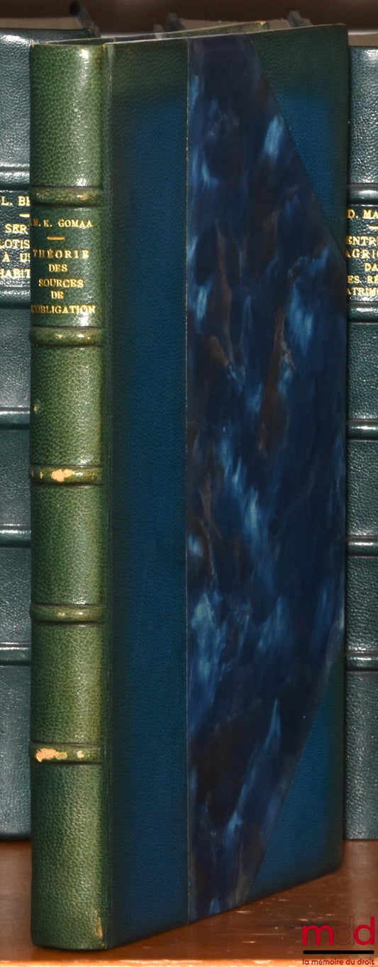 GOMAA (Nooman MK) – THEORY OF THE SOURCES OF OBLIGATION, Preface by Jean Carbonnier, Library of Private Law, vol. LXXXVIII