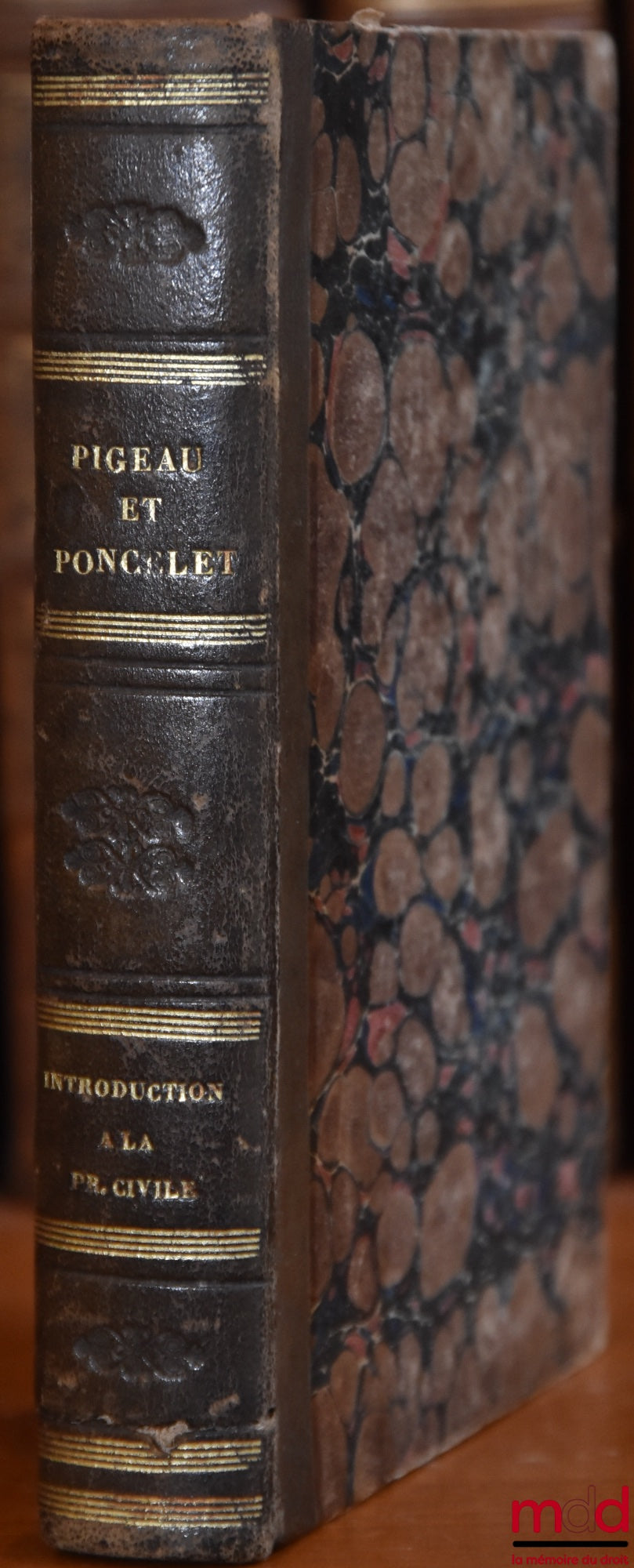 PIGEAU (Eustache-Nicolas) – INTRODUCTION À LA PROCÉDURE CIVILE, 6e éd., revue, corrigée d’après les lois nouvelles et augmentés 1° d’un appendice renfermant la procédure devant les justices de paix et les tribunaux de commerce ; 2° d’un Formulaire renferm